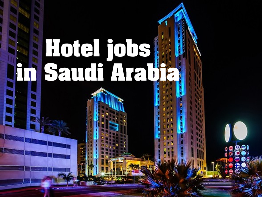 hospitality and tourism jobs in saudi arabia