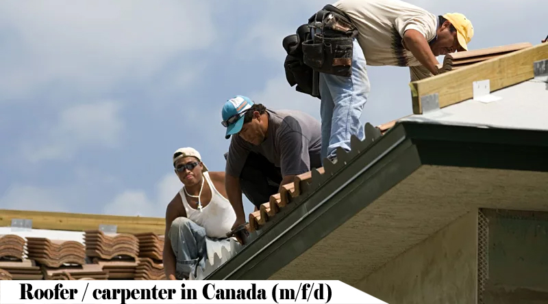 Roofer / carpenter in Canada (m/f/d)