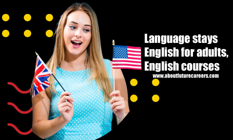 Language stays English for adults, English courses