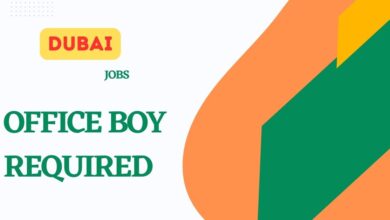 Office Boy Required in Dubai