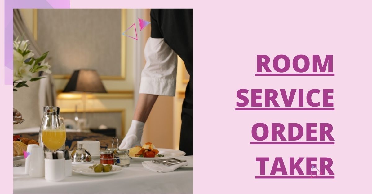 Room Service Order Taker Jobs in Dubai
