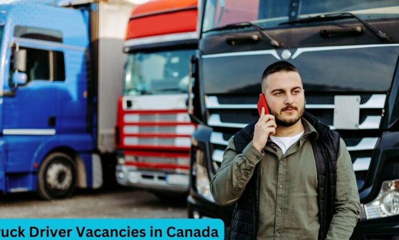 Truck Driver Vacancies in Canada