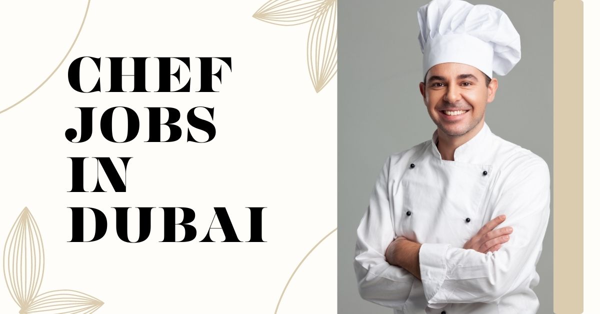 Chef jobs in Dubai