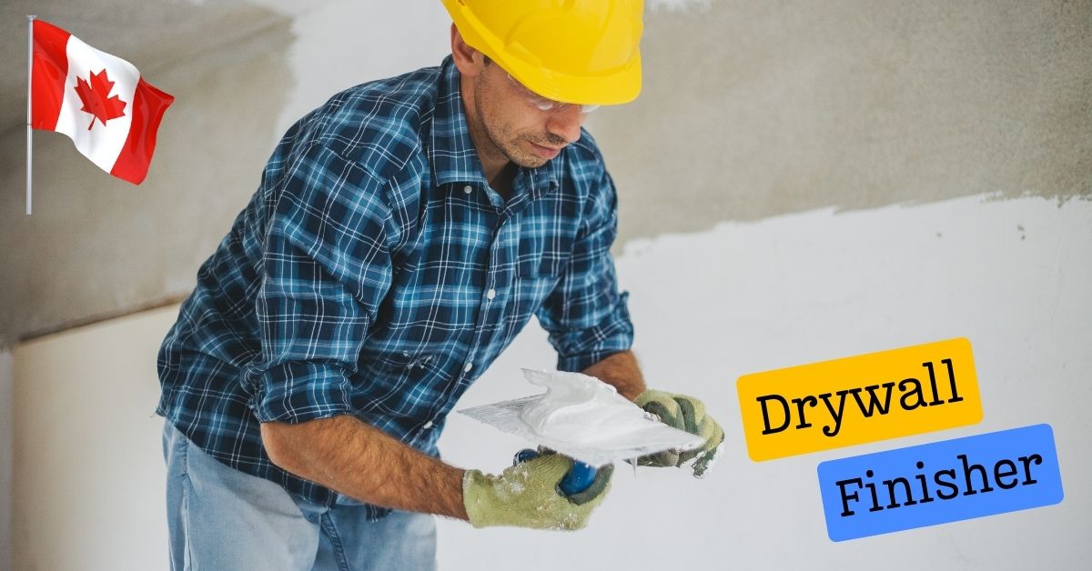 Drywall Finisher Jobs in Canada