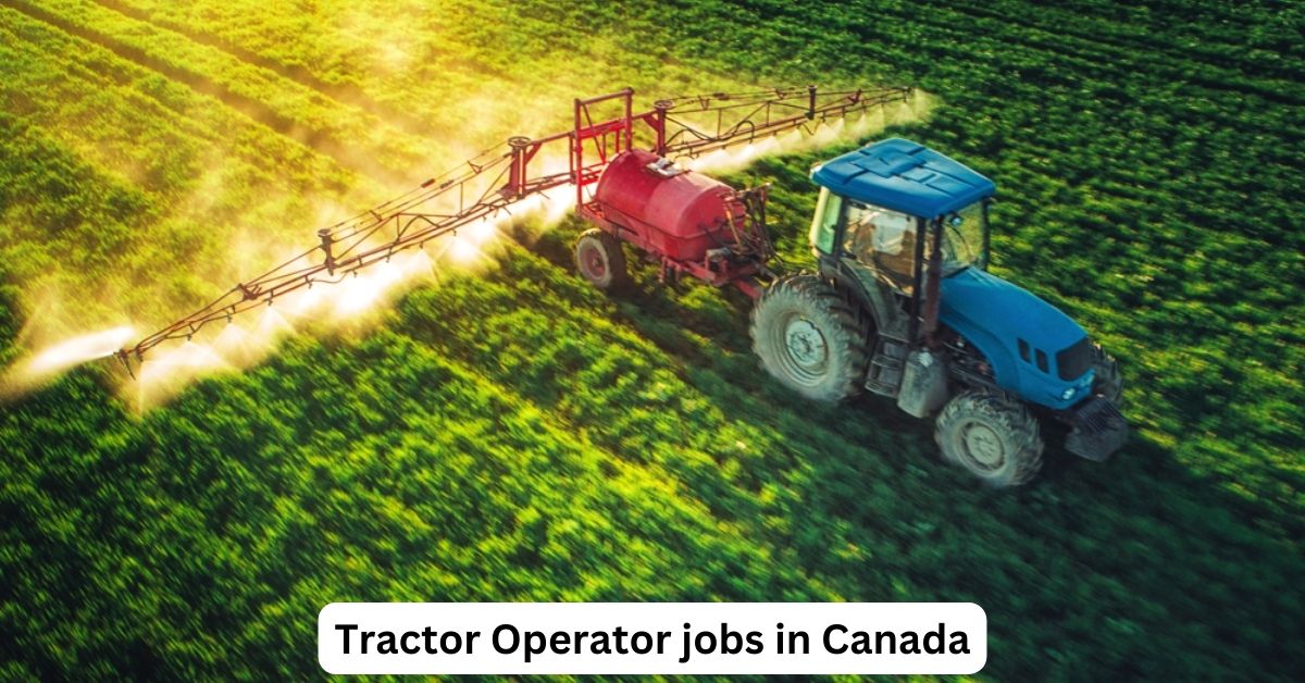 Tractor Operator Required in Canada