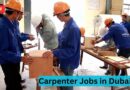 Carpenter Jobs in Dubai