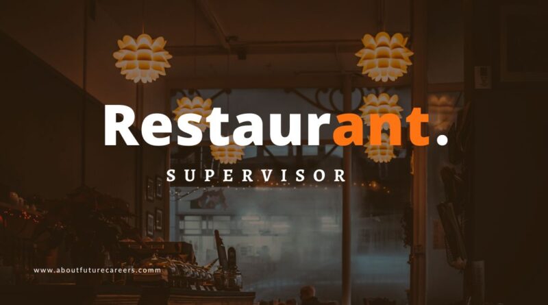 Restaurant Supervisor Jobs in Canada