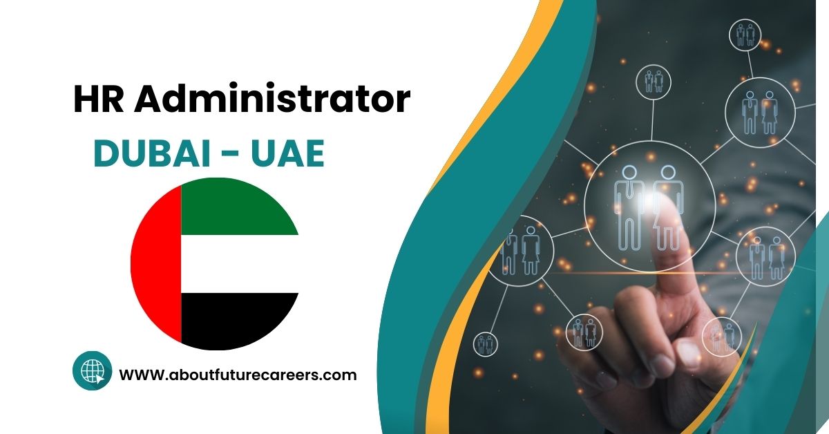 HR Administrator Jobs in Dubai