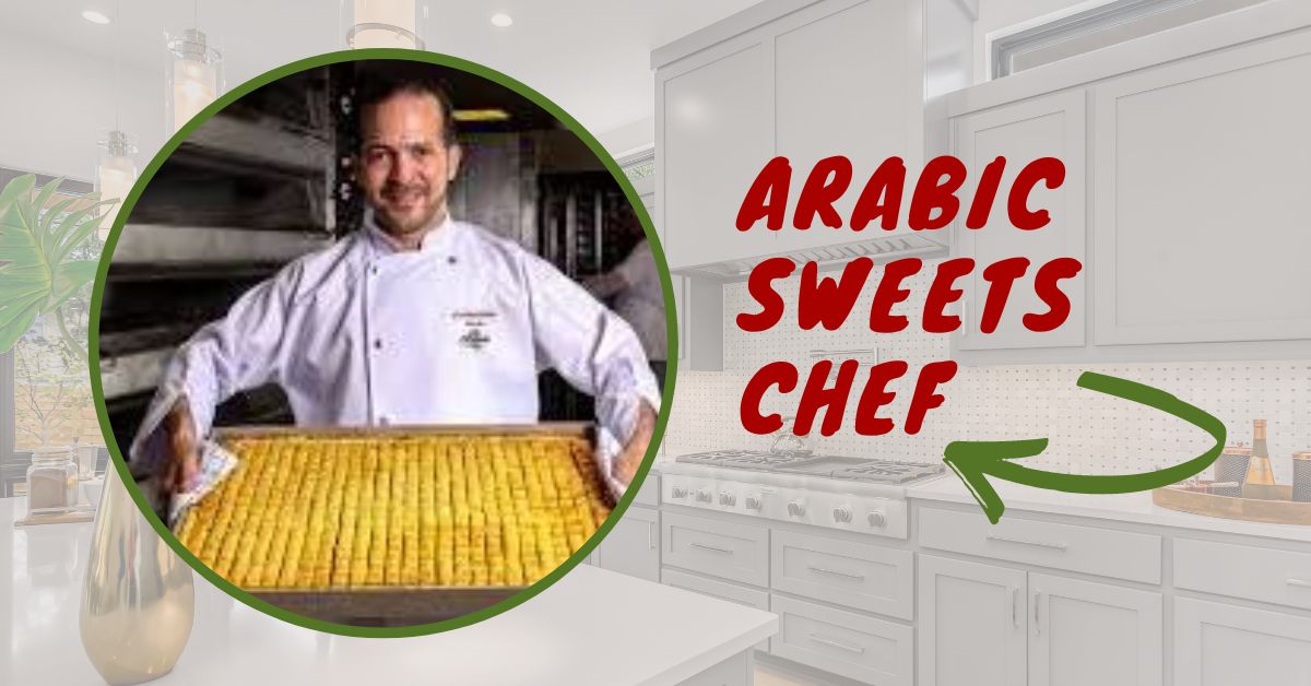 Arabic Sweets Chef Jobs in Dubai