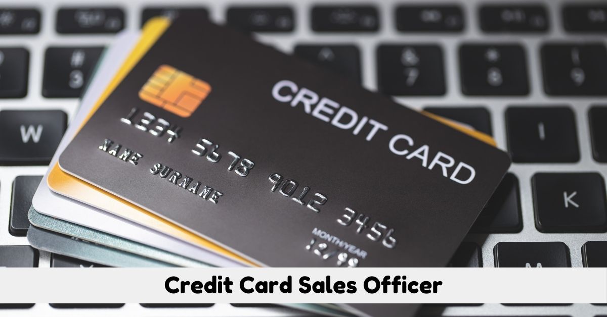 Credit Card Sales Officer Jobs in Dubai