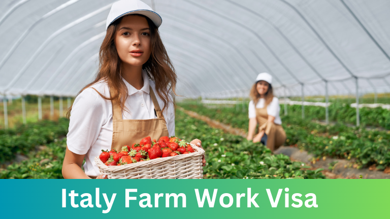 Italy Farm Work Visa