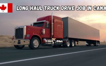 Long Haul Truck Driver Jobs in Canada