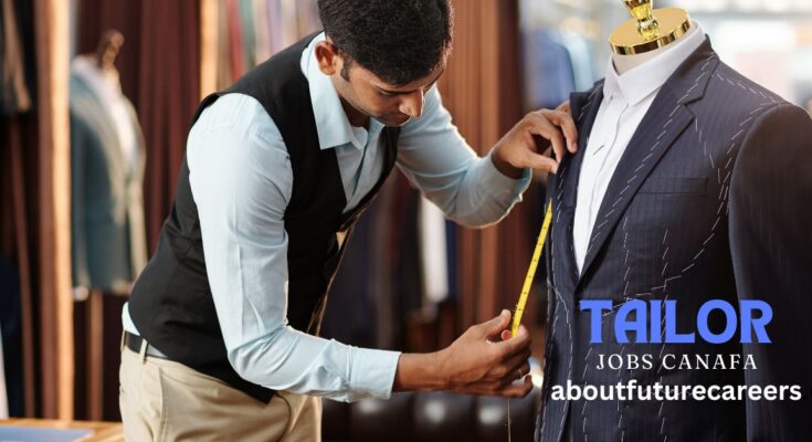 Tailor Jobs in Canada Employment in Canada