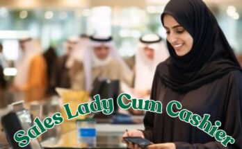 Sales Lady Cum Cashier Jobs in UAE