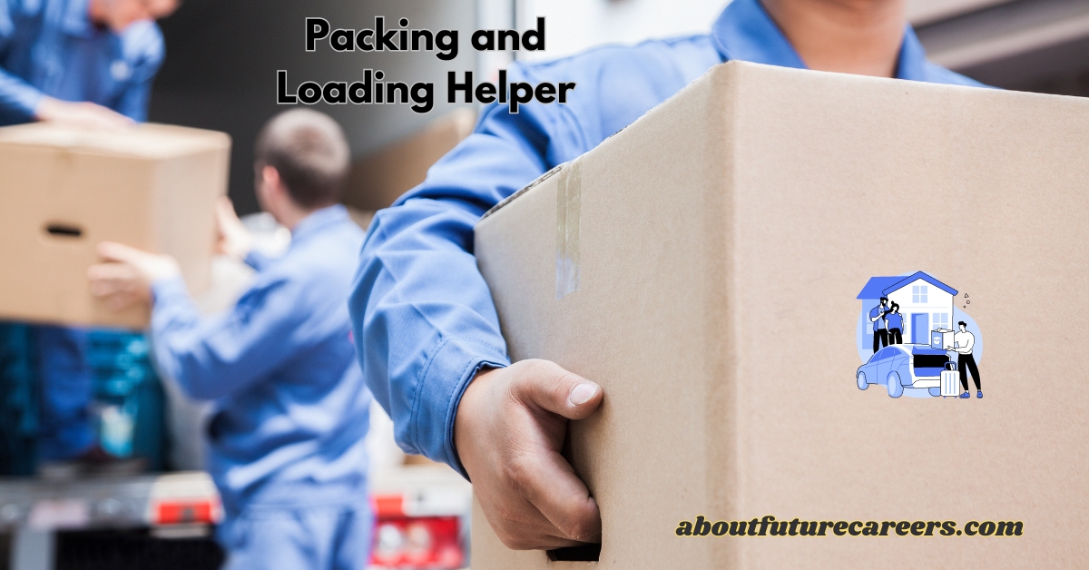 Packing and Loading Helper Jobs in Dubai