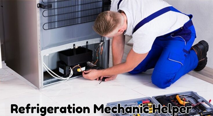 Refrigeration Mechanic Helper Jobs in Canada