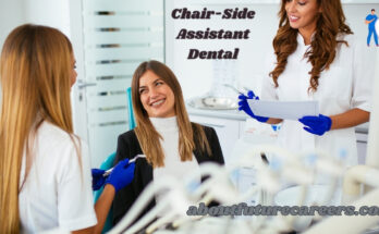 Chair-Side Assistant Dental Jobs in Canada