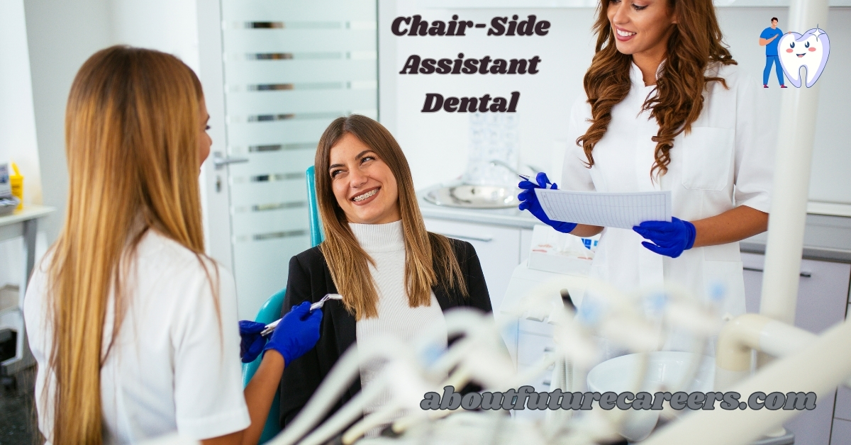 Chair-Side Assistant Dental Jobs in Canada