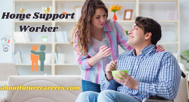 Home Support Worker Jobs in Canada