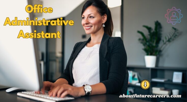 Office Administrative Assistant Jobs in Canada