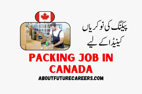 Packing job in Canada